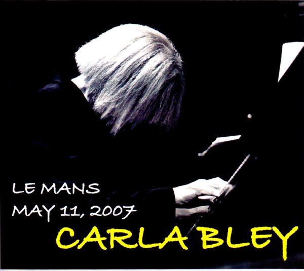 Carla Bley/France 2007