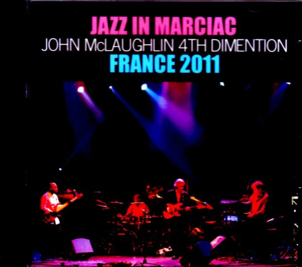 John McLaughlin 4th Dimention/France 2011
