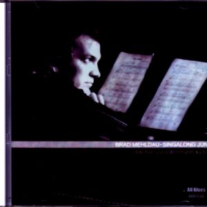 Brad Mehldau/Canada 2000 & more
