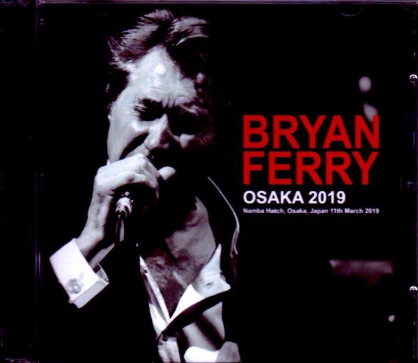 Bryan Ferry/Osaka,Japan 2019