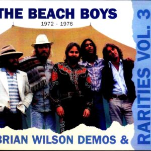 Beach Boys/Rarities 1972-1976
