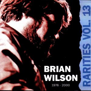 Brian Wilson/Rarities 1976-2000