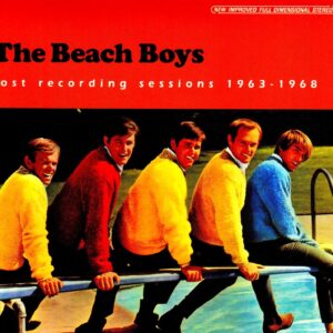 Beach Boys/Lost Recording Sessions 1963-1968
