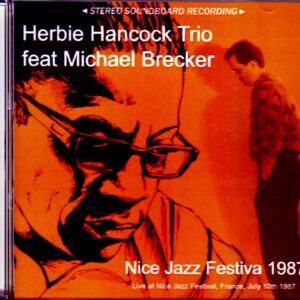 Herbie Hancock Trio, Michael Brecker/France 7.11.1987