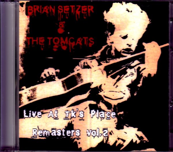 Brian Setzer & Tomcats/TK's 3.24.1980