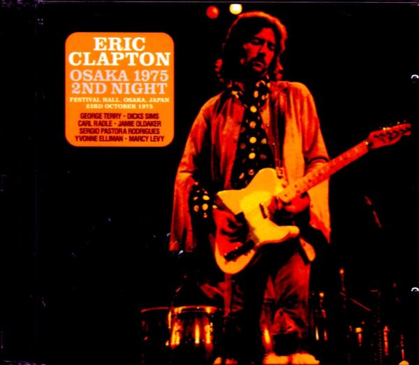 Eric Clapton/Osaka,Japan 10.23.1975 Upgrade Complete