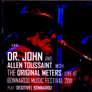 Dr. John,Allen Toussaint,Original Meters/TN,USA 2011