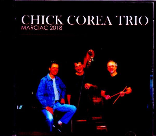 Chick Corea Trio/France 2018