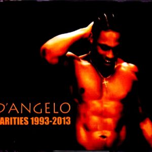 D'Angelo/Rarities 1993-2013