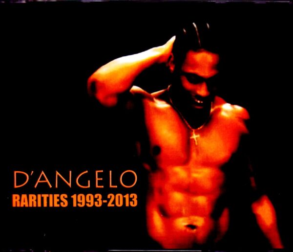 D'Angelo/Rarities 1993-2013