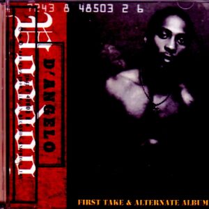 D'Angelo/Voodoo First Take & Alternate