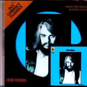 Leon Russell/First Album Original DCC Compact Classics & more