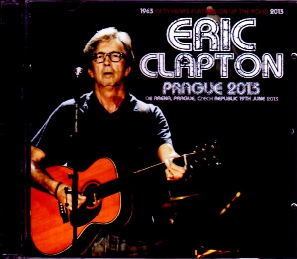 Eric Clapton/Czech Republic 2013 Complete