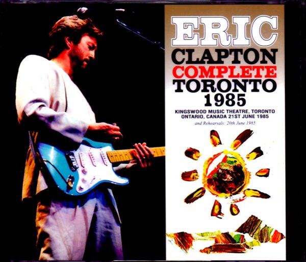 Eric Clapton/Canada 1985 Complete Upgrade & Rehearsals