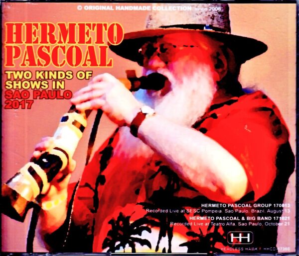 Hermeto Pascoal/Brazil 2017 2 Days