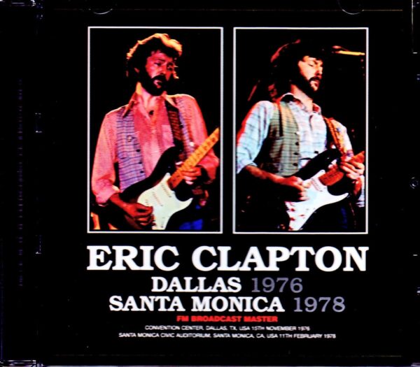 Eric Clapton/TX,USA 1976 & more