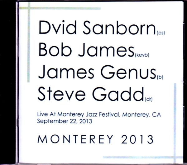 David Sanborn,Bob James/Canada 2013