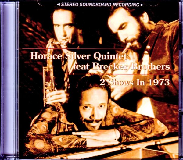 Horace Silver Quintet, Brecker Brothers/MA, USA 1973 & more