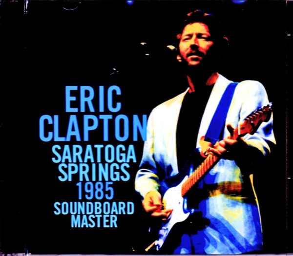 Eric Clapton/NY,USA 1985 Soundboard Ver.