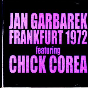 Jan Garbarek,Chick Corea/Germany 1972