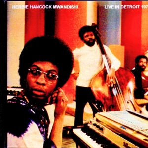 Herbie Hancock Headhunters/MI, USA 1973