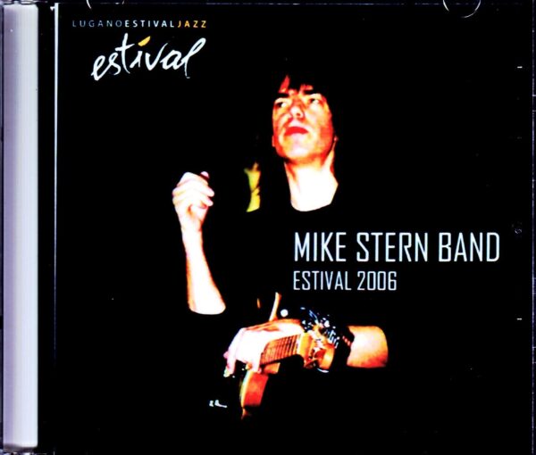 Mike Stern Band/Switzerland 2006