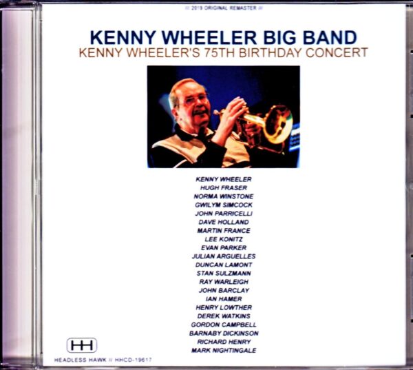 Kenny Wheeler Big Band, Gwilym Simcock, Dave Holland, Lee Konitz/London,UK 2005