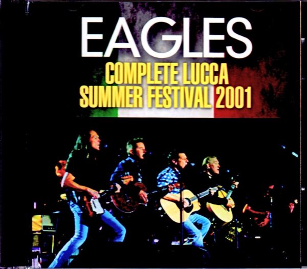 Eagles/Italy 2001 SBD・AUD Matrix
