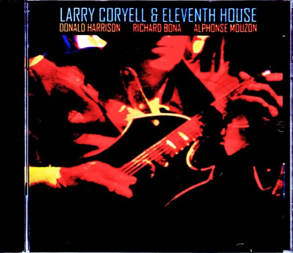 Larry Coryell & Eleventh House/Sweden 1998