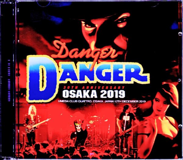 Danger Danger/Osaka,Japan 2019