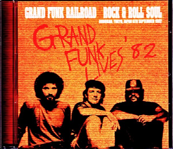 Grand Funk Railroad/Tokyo, Japan 1982