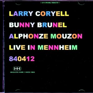 Larry Coryell,Bunny Brunel,Alphonze Mouzon/Germany 1984
