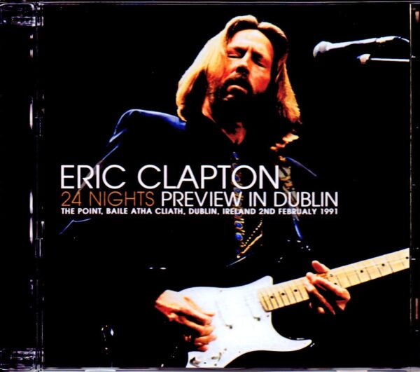Eric Clapton/Ireland 2.2.1991