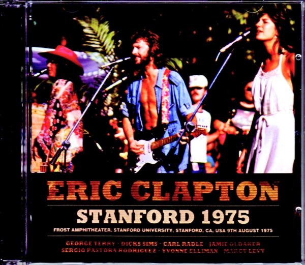 Eric Clapton/CA,USA 4.9.1975 Remaster