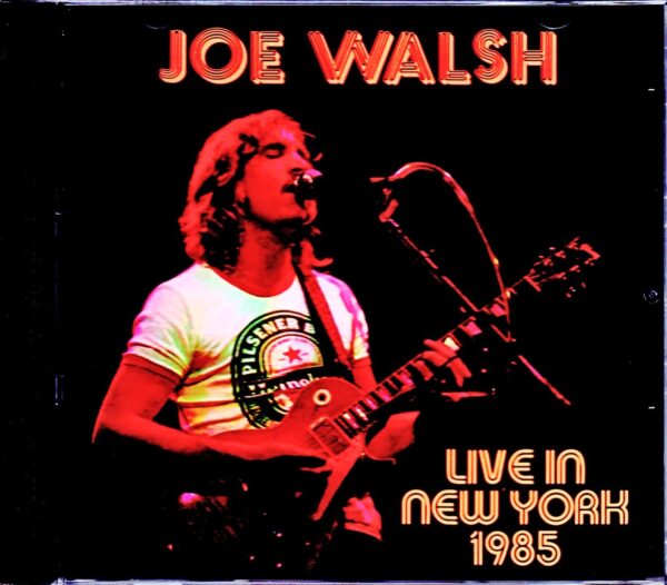Joe Walsh/NY,USA 1985