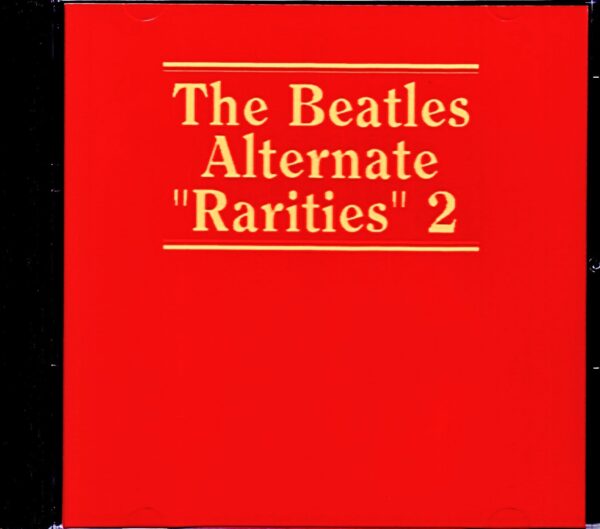 Beatles/Alternate Rarities Collection 2