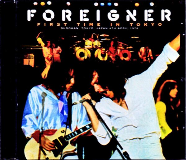 Foreigner/Tokyo,Japan 1978