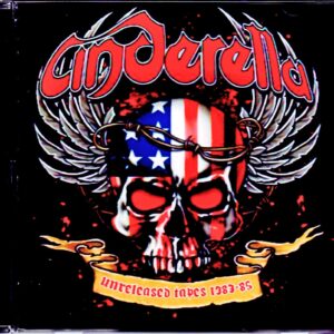 Cinderella/Unreleased Demos Tapes 1983-1985