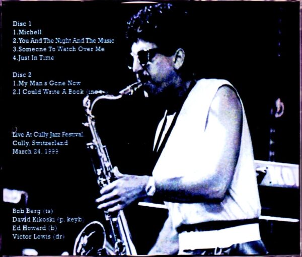 Bob Berg Quartet/Switzerland 1999 - Image 2