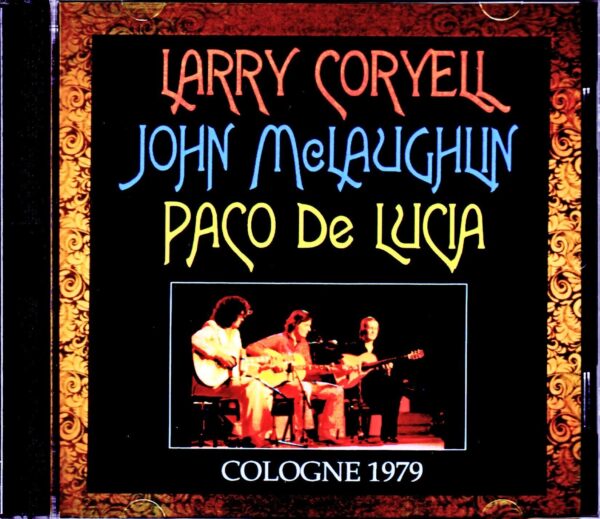 Larry Coryell, John McLaughlin, Paco de Lucia/Germany 1979