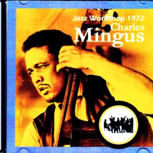 Charles Mingus/MA, USA 1972