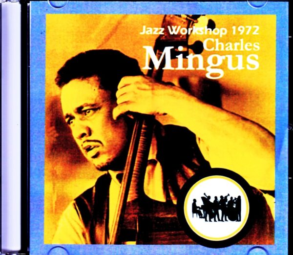 Charles Mingus/MA, USA 1972