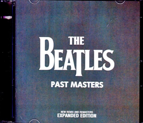 Beatles/Past Masters New Remix and Remasters