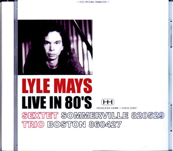 Lyle Mays/MA,USA 1982 & 1986