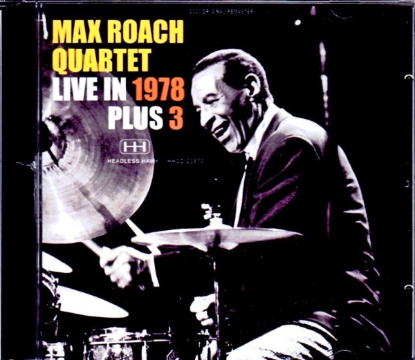 Max Roach Quartet/Switzerland 1978 & more