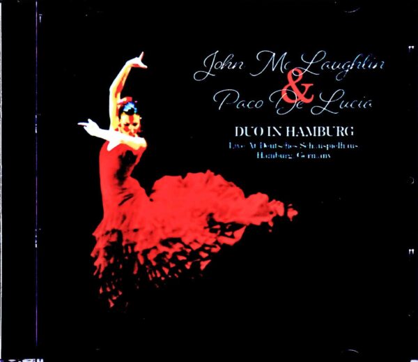 John McLaughlin,Paco De Lucia/Germany 7.30.1987 Complete