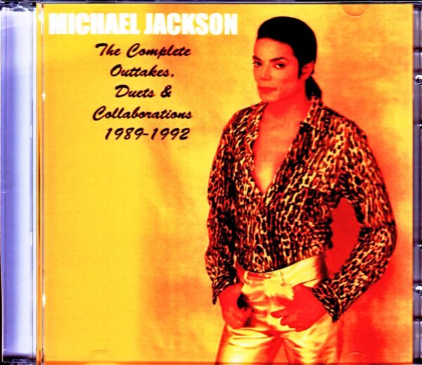 Michael Jackson/Complete Outtakes, Duets & Collaborations 1989-1992