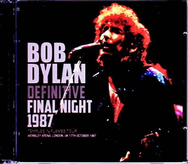 Bob Dylan,Tom Petty and the Heartbreakers/London,UK 10.17.1987 & more