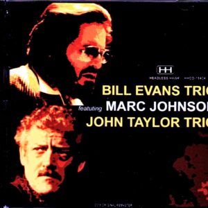 Bill Evans, John Taylor Trio, Marc Johnson/France 1979 & more