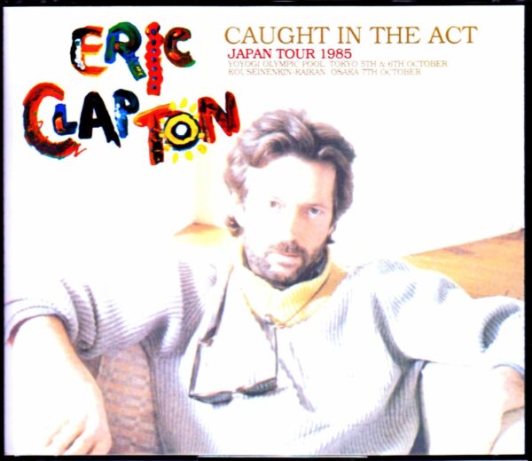 Eric Clapton/Japan Tour Collection 1985 Vol.1